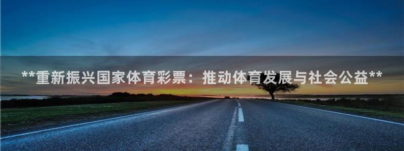 必一体育下载入口：*